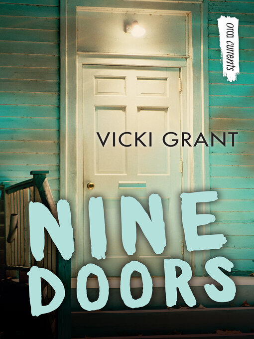Title details for Nine Doors by Vicki Grant - Available